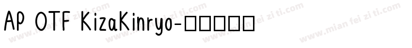 AP OTF KizaKinryo字体转换